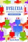Dyslexia : A Practitioner's Handbook