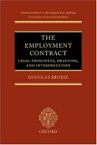 The Employment Contract: Legal Principles, Drafting, and Interpretation 